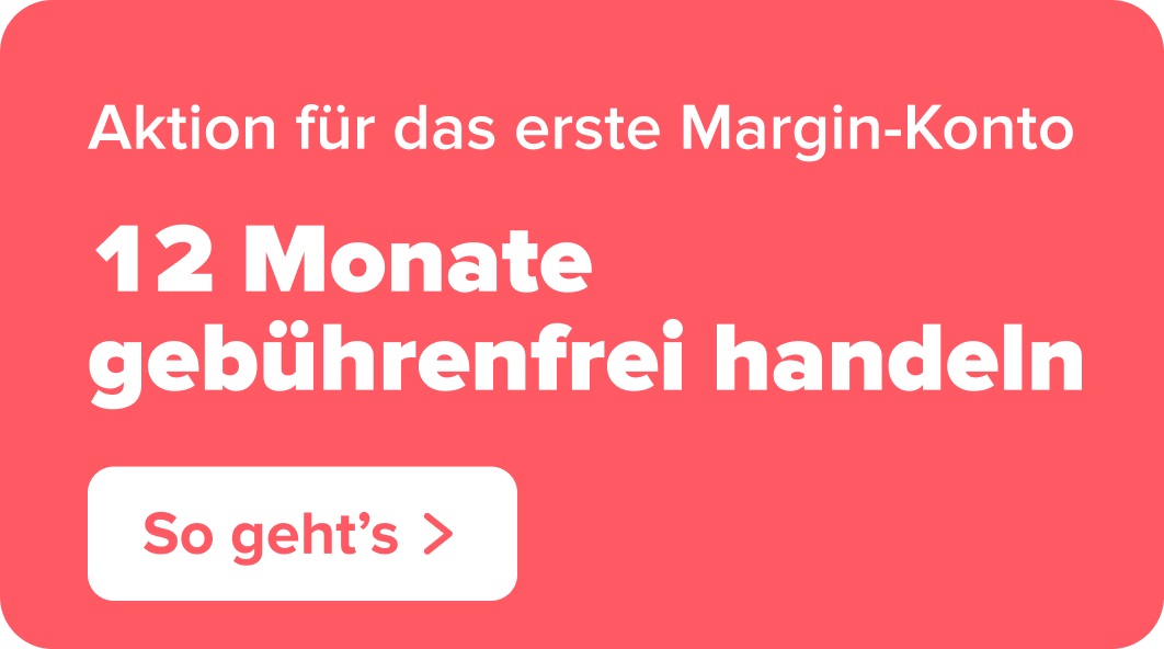 Störer in korall mit weißer Schrift Aktion für das erste Margin-Konto